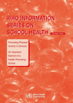 WHO INFORMATION SERIES ON SCHOOL HEALTH