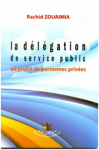 La Délégation de service public